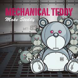 Mechanical Teddy : Make Steddy